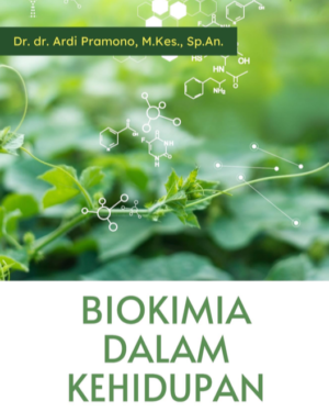 BIOKIMIA DALAM KEHIDUPAN