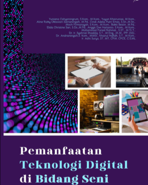PEMANFAATAN TEKNOLOGI DIGITAL DI BIDANG SENI