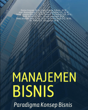 MANAJEMEN BISNIS PARADIGMA KONSEP BISNIS
