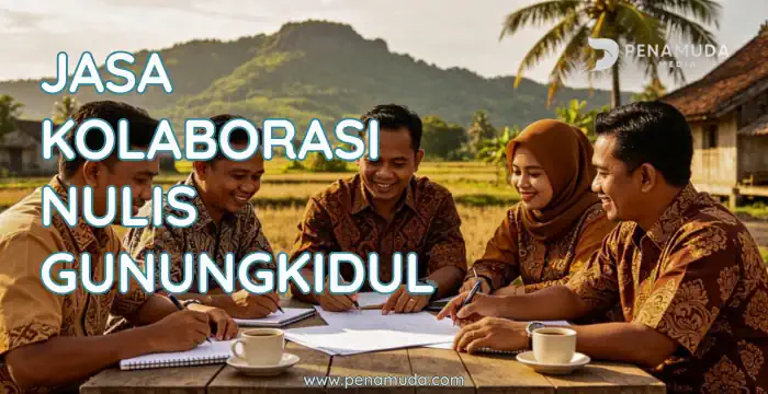 Jasa Kolaborasi Nulis Gunungkidul