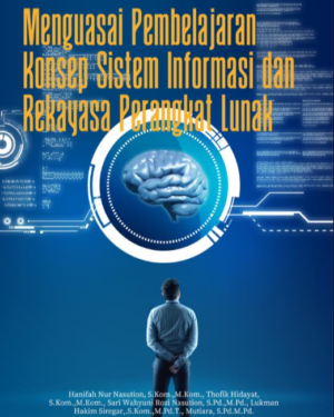 MENGUASAI PEMBELAJARAN KONSEP SISTEM INFORMASI DAN REKAYASA PERANGKAT LUNAK