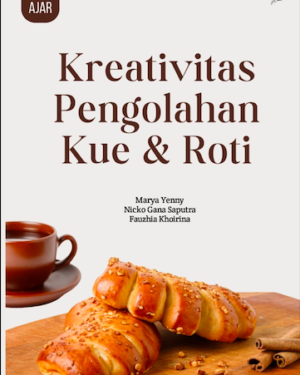 KREATIFITAS PENGOLAHAN KUE & ROTI