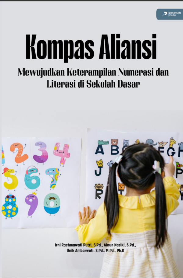 KOMPAS ALIANSI (Mewujudkan Keterampilan Numerasi dan Literasi di Sekolah Dasar)