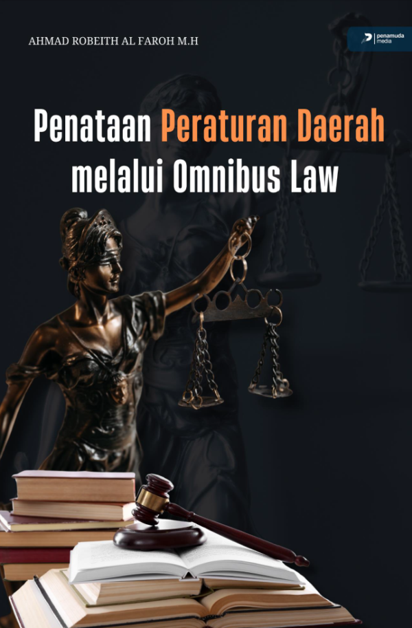 PENATAAN PERATURAN DAERAH MELALUI OMNIBUS LAW