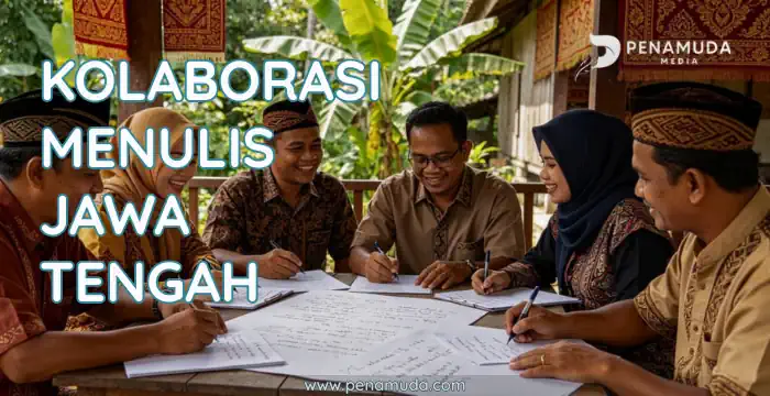 Kolaborasi Menulis Jawa Tengah