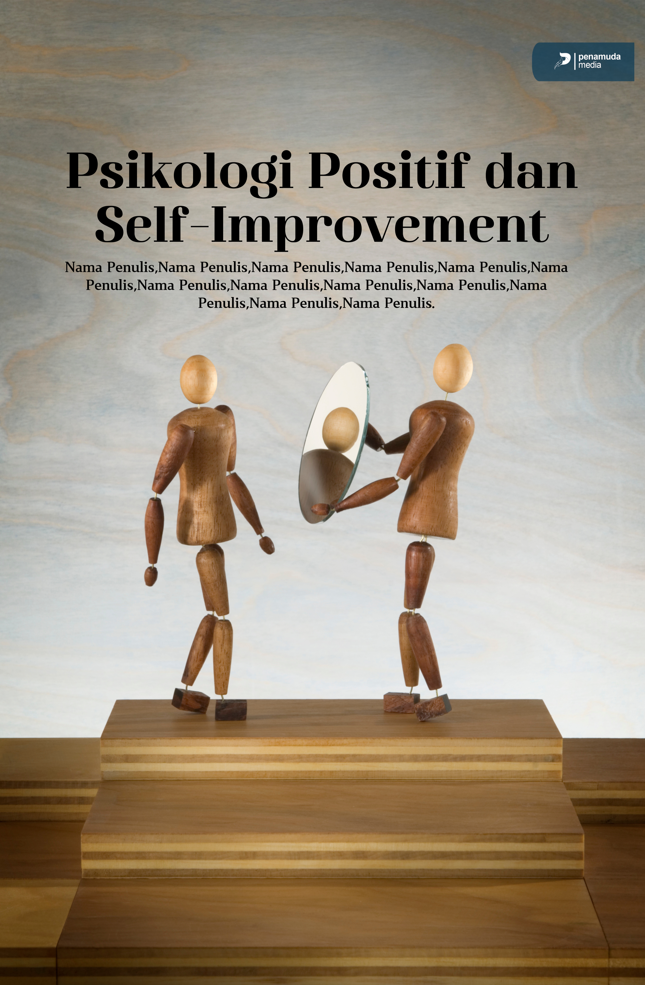 Psikologi Positif dan Self-Improvement