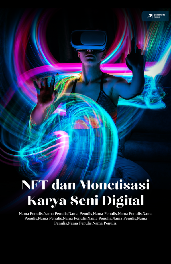 NFT dan Monetisasi Karya Seni Digital