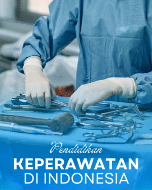 Pendidikan Keperawatan di Indonesia