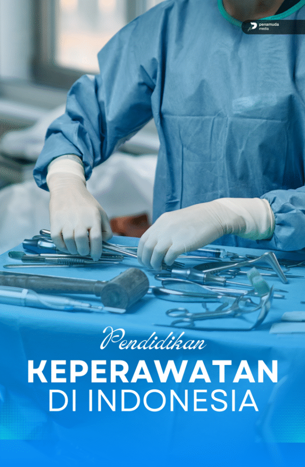 Pendidikan Keperawatan di Indonesia