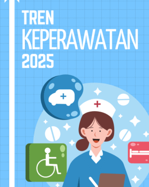 Tren Keperawatan 2025