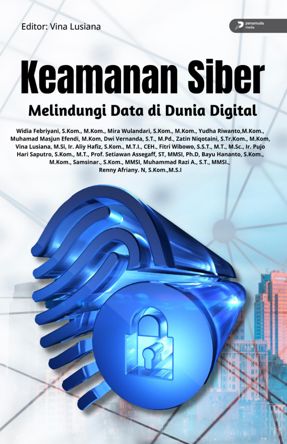 KEMANAN SIBER MELINDUNGI DATA DI DUNIA DIGITAL