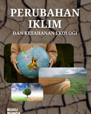 Perubahan Iklim dan Ketahanan Ekologi