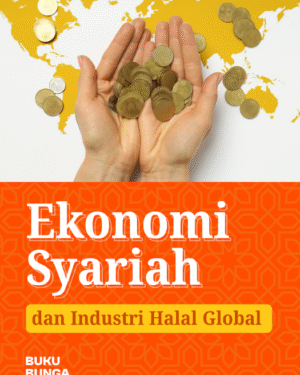 Ekonomi Syariah dan Industri Halal Global