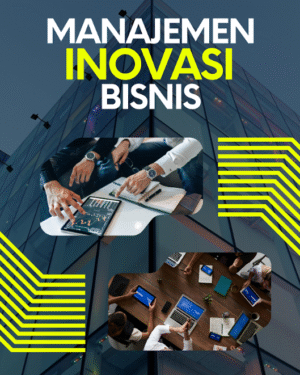 Manajemen Inovasi Bisnis