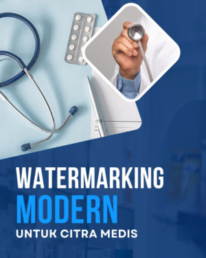 WATERMARKING MODERN UNTUK CITRA MEDIS