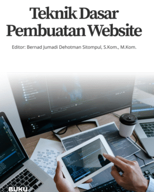 TEKNIK DASAR PEMBUATAN WEBSITE