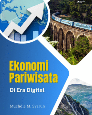 EKONOMI PARIWISATA  DI ERA DIGITAL