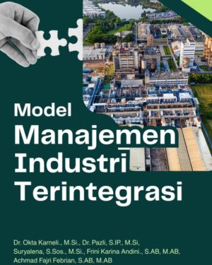 MODEL MANAJEMEN INDUSTRI TERINTEGRASI