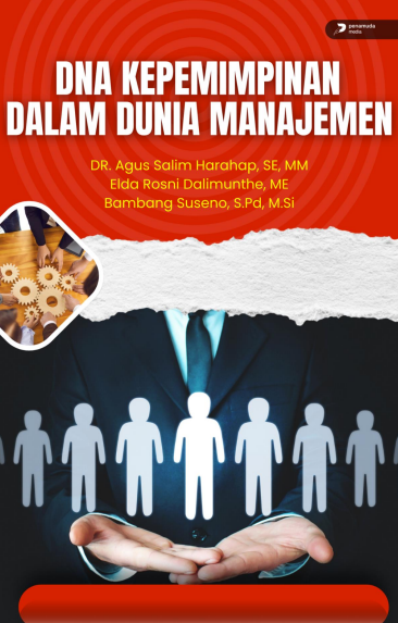 DNA KEPEMIMPINAN DALAM DUNIA MANAJEMEN