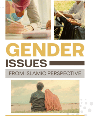 GENDER ISSUES FROM ISLAMIC PERSPECTIVE