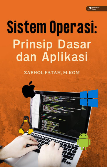 SISTEM OPERASI : Prinsip Dasar dan Aplikasi
