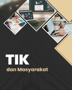 TIK DAN MASYARAKAT