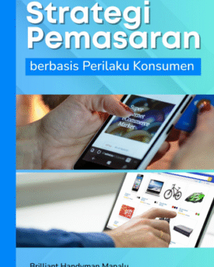 STRATEGI PEMASARAN berbasis Perilaku Konsumen