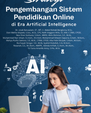 Strategi Pengembangan Sistem Pendidikan Online di Era Artificial Intelligence