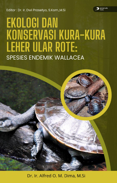 EKOLOGI DAN KONSERVASI KURA-KURA LEHER ULAR ROTE: SPESIES ENDEMIK WALLACEA