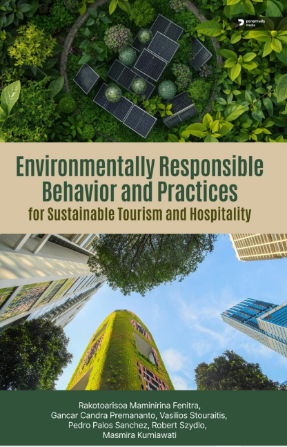 ENVIRONMENTALLY RESPONSIBLE BEHAVIOR AND PRACTICES FOR SUSTAINABLE TOURISM AND HOSPITALITY