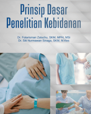 PRINSIP DASAR PENELITIAN KEBIDANAN
