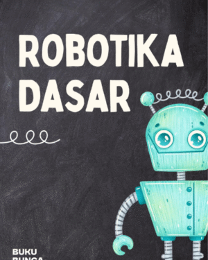 ROBOTIKA DASAR