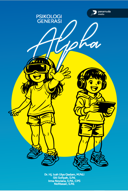 PSIKOLOGI GENERASI ALPHA