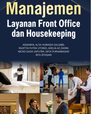 MANAJEMEN LAYANAN FRONT OFFICE DAN HOUSEKEEPING