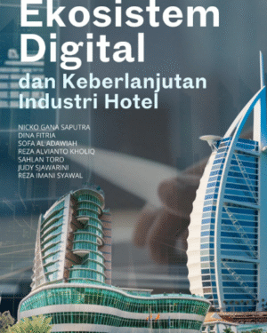 EKOSISTEM DIGITAL DAN KEBERLANJUTAN INDUSTRI HOTEL