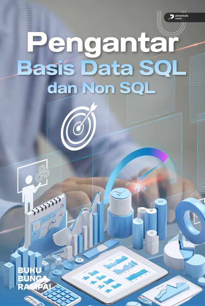 Pengantar Basis Data SQL dan Non SQL