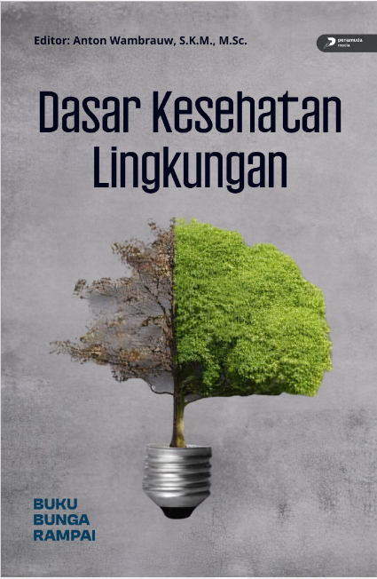 DASAR KESEHATAN LINGKUNGAN