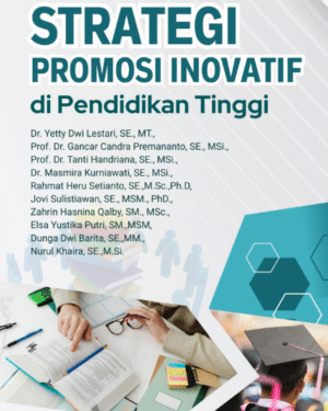 STRATEGI PROMOSI INOVATIF DI PENDIDIKAN TINGGI