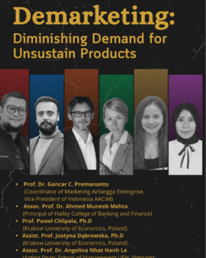 DEMARKETING: DIMINISHING DEMAND FOR UNSUSTAIN PRODUCTS