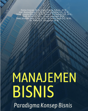 MANAJEMEN BISNIS PARADIGMA KONSEP BISNIS