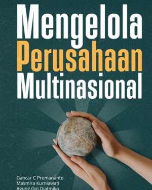 MENGELOLA PERUSAHAAN MULTINASIONAL