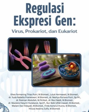 REGULASI EKSPRESI GEN: VIRUS, PROKARIOT, DAN EUKARIOT