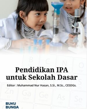 PENDIDIKAN IPA UNTUK SEKOLAH DASAR
