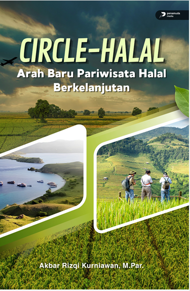 CIRCLE-HALAL ARAH BARU PARIWISATA HALAL BERKELANJUTAN