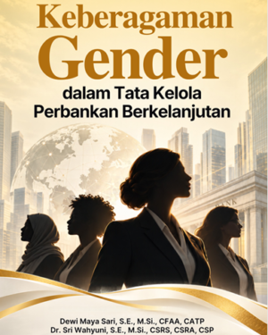 KEBERAGAMAN GENDER DALAM TATA KELOLA PERBANKAN BERKELANJUTAN