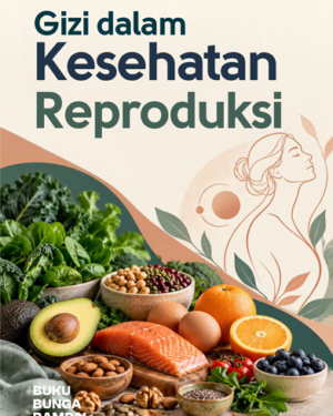 GIZI DALAM KESEHATAN REPRODUKSI