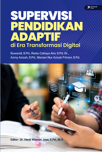 SUPERVISI PENDIDIKAN ADAPTIF DI ERA TRANSFORMASI DIGITAL