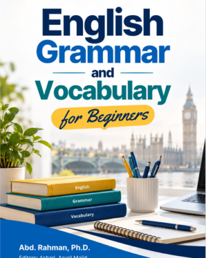 ENGLISH GRAMMAR AND VOCABULARY FOR BEGINNERS
